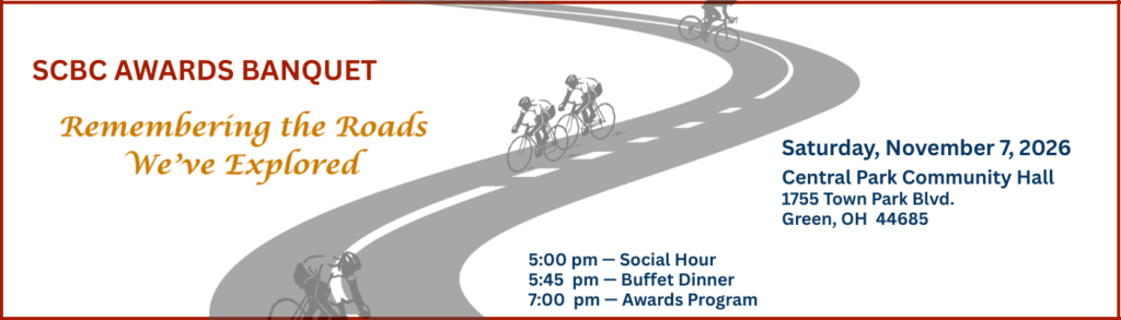 SCBC Awards Banquet. November 7, 2026. Central Park Community Hall, 1755 Town Park Blvd., Green, OH 44685. Saturday, November 7, 2026. Social Hour - 5pm. Buffet Dinner - 5:45pm. Awards Program - 7pm.